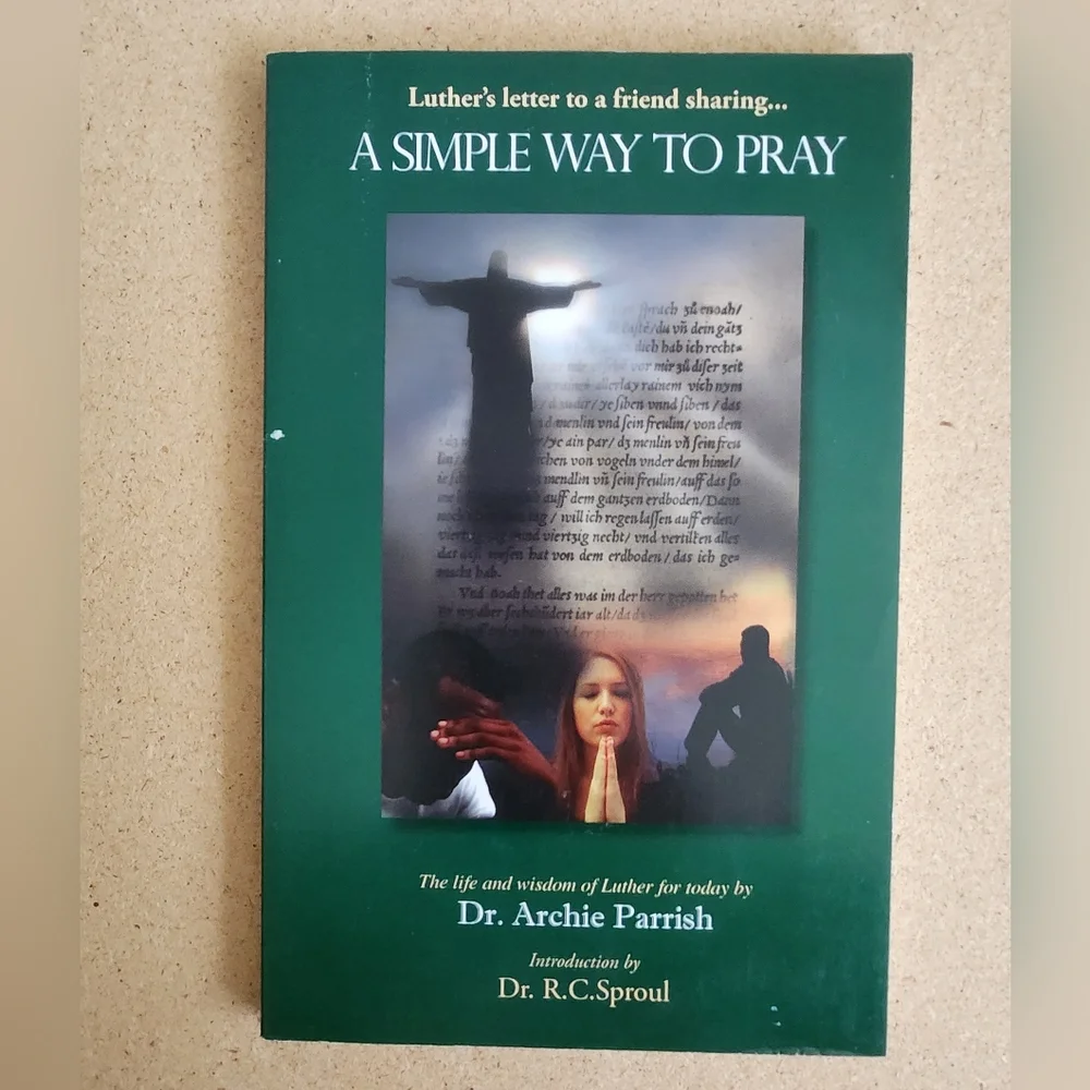A Simple Way To Pray